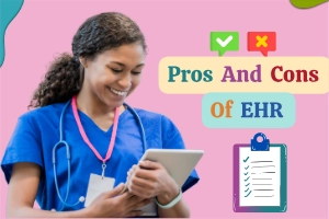 EHR in Nursing: The Hidden Benefits and Drawbacks